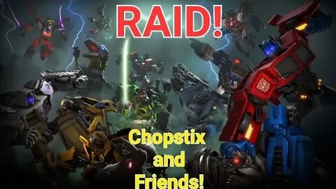 Chopstix and Friends! Transformers: Forged to Fight - RAID! #transformers #chopstixandfriends