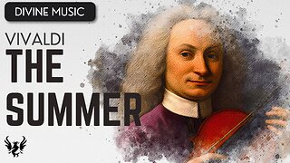 💥 VIVALDI ❯ Summer ❯ 432 Hz 🎶