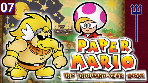 Paper Mario: The Thousand-Year Door Part 7