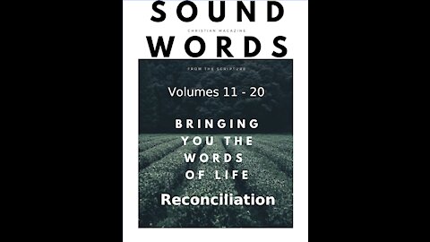 Sound Words, Reconciliation