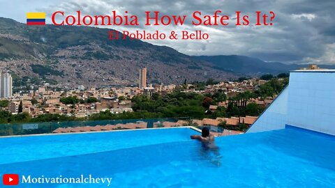 COLOMBIA HOW SAFE IS IT ? (El POBLADO, BELLO) MINI VLOG