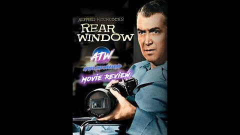 ATW Movie Recommendation | Rear Window (1954) | #shorts #moviereview