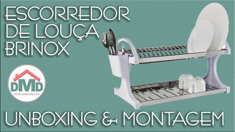 Unboxing e Montagem do Escorredor de Louças Brinox Suprema 20 Pratos