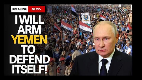 PANIC! Russia Makes U Turn | Deploys Warships To Defend Yemen From 'Illegal Attacks'