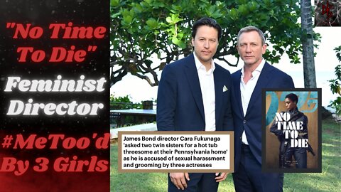 James Bond Director, Cary Fukunaga, Accused of Sexual Harassment After Saying Bond Was a R@pist!