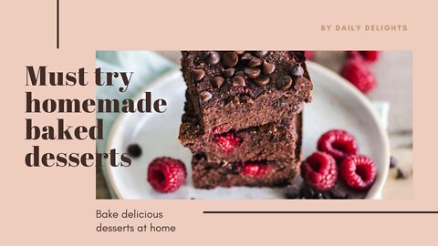 Must Try Home Baked Goods