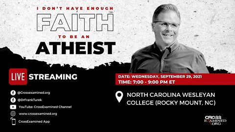 I Don't Have Enough Faith to be an Atheist LIVE from North Carolina Wesleyan College