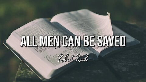 Robert Reed - All Men Can Be Saved