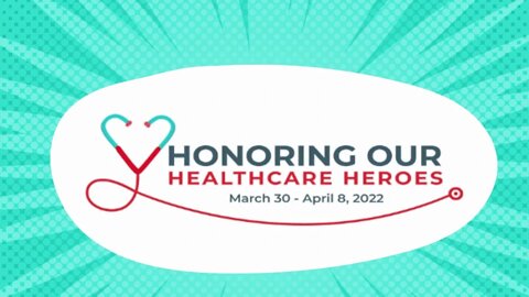 Honoring Our Healthcare Heroes