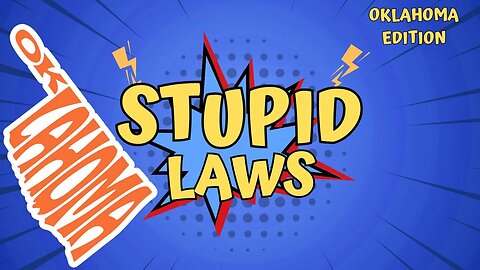 You Won't Believe These Idiotic Laws Still In Effect In Oklahoma!