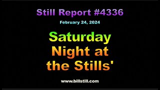 Saturday Night at the Stills’, 4336