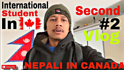 SECOND VLOG IN CANADA | INTERNATIONAL STUDENT IN CANADA | NEPALI IN CANADA |