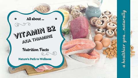 Vitamin B2 - What You Need to Know