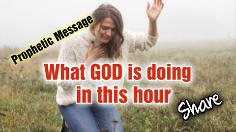 What GOD is doing in this last hour! #share #salvation #awakening #prophecy #prayer #jesus #bible
