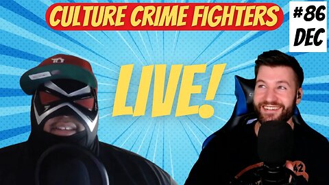 Season Finale | Culture Crime Fighters #86