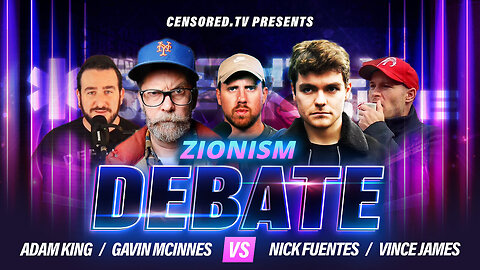 Adam Green Reviews Zionism Debate: Adam King & Gavin McInnes vs Nick Fuentes & Vincent James