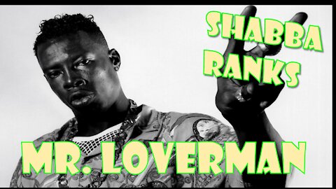 Shabba Ranks with Deborahe Glasgow || Mr. Loverman