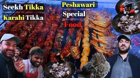 Seekh Tikka and White Mutton Karhai Peshawar | Pakistani Street Food