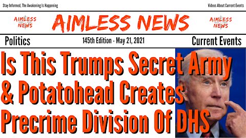 Is This Trumps "Secret" Army & Potatohead Creates "Precrime" Division Of DHS - You Are Cancelled