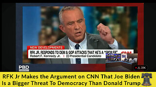 RFK Jr Makes the Argument on CNN That Dementia Joe Is a Bigger Threat to Democracy Than Donald Trump