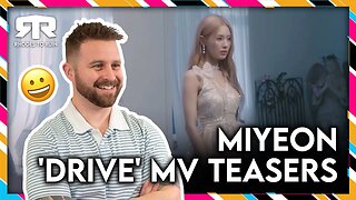 MIYEON (미연) - "Drive" MV Teaser (Reaction)