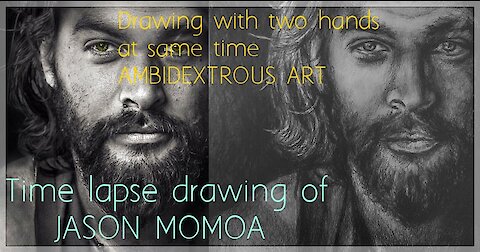 Ambidextrous art: Drawing Jason Momoa with two hands at the same time