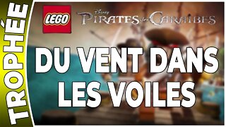 LEGO : Pirates des Caraïbes - Trophée - DU VENT DANS LES VOILES [FR PS3]