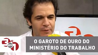 O garoto de ouro do Ministério do Trabalho