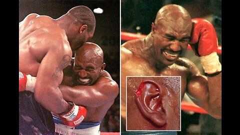 When Mike Tyson Bites Holyfield Ear