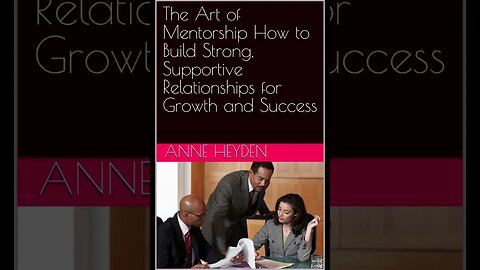 The Art of Mentorship Creating a plan for ongoing mentorship