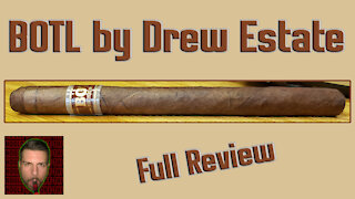 BOTL by Drew Estate (Full Review) - Should I Smoke This