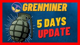 Grenminer Update 11 06 22 🏧