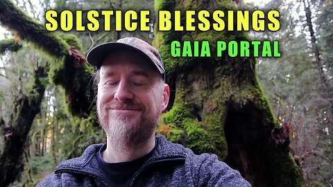 Solstice Blessings on Gaia in the Sacred Portal ~ Ascension Energies from the Great Central Sun