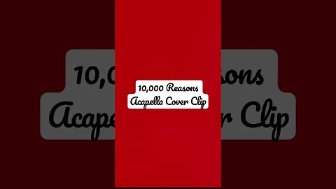 10,000 ReasonsCover Acapella Clip #hymns #catholichymns #hymn #cantor #catholicchurch #covers