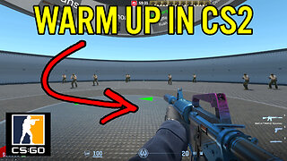 How To Warm Up In CS2 - Counter Strike 2