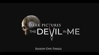 The Dark Pictures The Devil in me episode 3 No commetary.