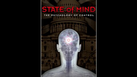 State Of Mind: The Psychology Of Control (Documentary)