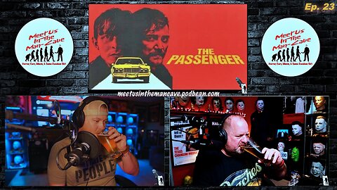 Ep.22 The Passenger (2023) While We're Drinking & NOT Driving | Meet Us Un The Man Cave Ep. 22