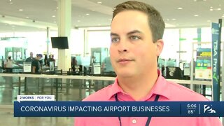 Coronavirus impacting airport businesses