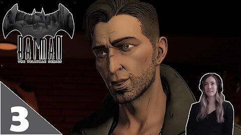 Batman Telltale Series | Episode 3 - Children of Arkham