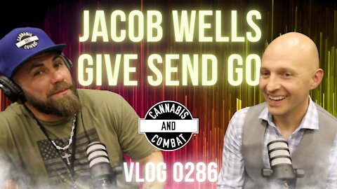 Jacob Wells Give Send Go Vlog 0286