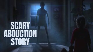 I Almost Got Abducted - True Scary Stories - Horror Creepypasta