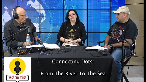 Connecting Dots - From The River To The Sea