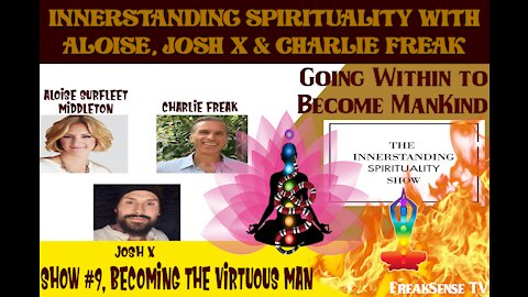 Innerstanding Spirituality #9 - Becoming Virtuous Mankind