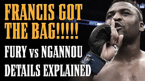 Tyson Fury Fight is OFFICIAL!! Francis Ngannou Set to Make MILLIONS!!! All the DETAILS REVEALED!