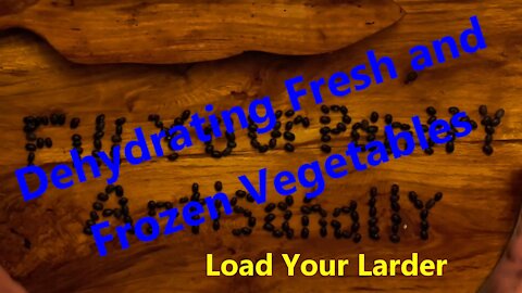 Dehydrating Fresh and Frozen Vegetables