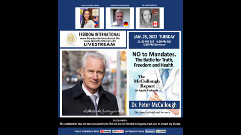 Dr. Peter McCullough - "NO to Mandates. The Battle for Truth, Freedom and Wellness."