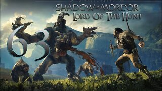 Middle-Earth Shadow of Mordor 063 Lord of the Hunt