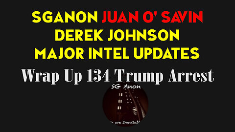 Wrap Up 134 Trump Arrest! - Situation Update Stream 6/28/2023