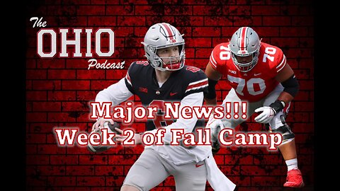 MAJOR NEWS!!!! from week 2 of fall camp